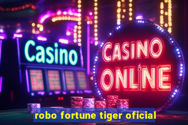 robo fortune tiger oficial